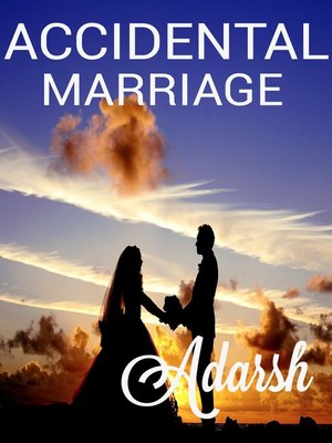 cover image of Accidental Marriage
